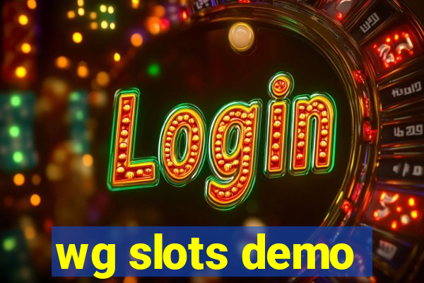 wg slots demo